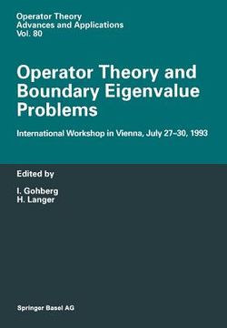 portada Operator Theory and Boundary Eigenvalue Problems: International Workshop in Vienna, July 27-30, 1993 (in English)