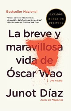 portada La Breve y Maravillosa Vida de Oscar wao (in Spanish)