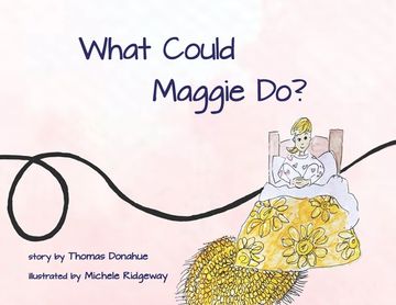 portada What Could Maggie Do? (en Inglés)