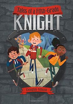 portada Tales of a Fifth-Grade Knight (Middle-Grade Novels)