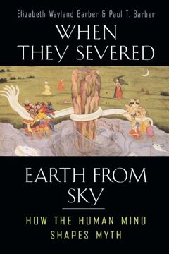 portada When They Severed Earth From Sky: How the Human Mind Shapes Myth (in English)