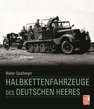 portada Halbkettenfahrzeuge des Deutschen Heeres (en Alemán)