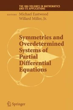 portada symmetries and overdetermined systems of partial differential equations (en Inglés)