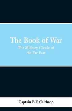 portada The Book of War: The Military Classic of the Far East