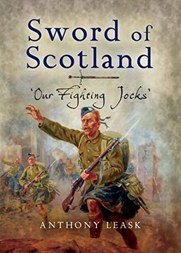 portada The Sword of Scotland: 'Our Fighting Jocks' (in English)