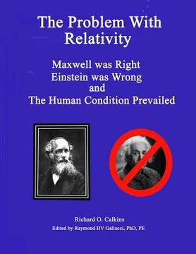 portada The Problem with Relativity (en Inglés)