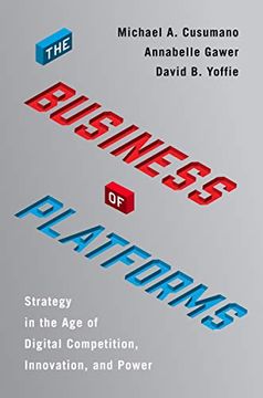 portada The Business of Platforms: Strategy in the age of Digital Competition, Innovation, and Power (in English)