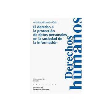 portada El Derecho a la Protección de Datos Personales en la Sociedad de la Información (in Spanish)
