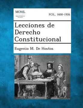 portada Lecciones De Derecho Constitucional (spanish Edition) (in Spanish)