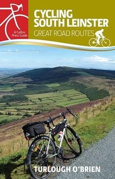 portada Cycling South Leinster: Great Road Routes (en Inglés)