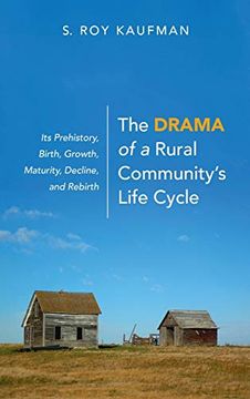 portada The Drama of a Rural Community'S Life Cycle (en Inglés)