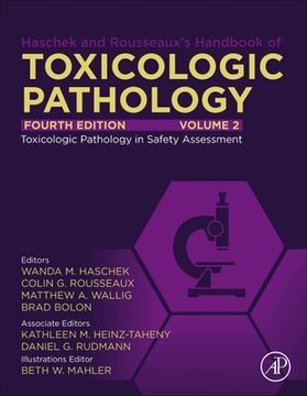 portada Haschek and Rousseaux's Handbook of Toxicologic Pathology, Volume 2: Safety Assessment and Toxicologic Pathology (in English)