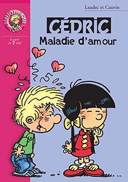 portada Cédric, Tome 7: Maladie D'amour
