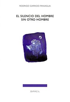 portada Silencio del hombre sin otro hombre