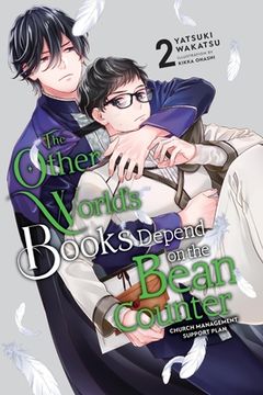 portada The Other World's Books Depend on the Bean Counter, Vol. 2 (Light Novel): Church Management Support Plan (in English)