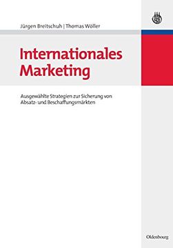 portada Internationales Marketing: Ausgewählte Strategien zur Sicherung von Absatz- und Beschaffungsmärkten (en Alemán)