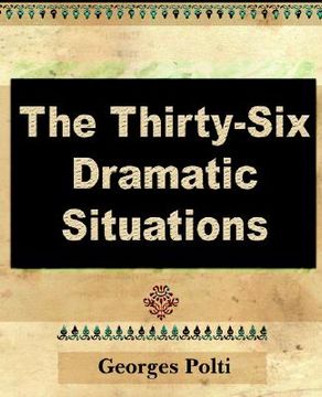 portada The Thirty six Dramatic Situations (en Inglés)