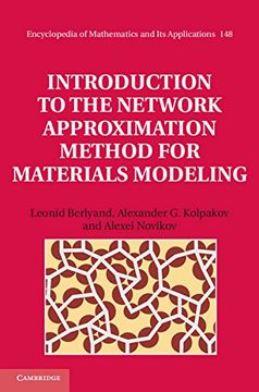 portada Introduction to the Network Approximation Method for Materials Modeling (Encyclopedia of Mathematics and its Applications) (in English)
