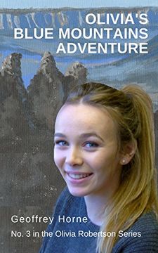 portada Olivia's Blue Mountains Adventure: (Olivia Robertson Series Book 3)