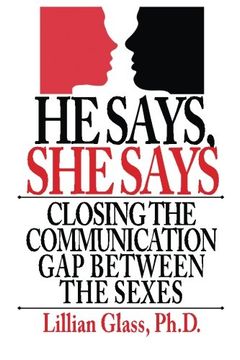 portada He Says She Says: Closing the Communication Gap Between the Sexes