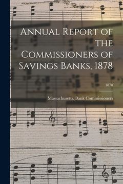 portada Annual Report of the Commissioners of Savings Banks, 1878; 1878 (en Inglés)