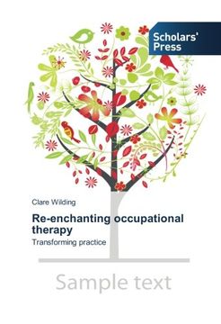 portada Re-enchanting occupational therapy: Transforming practice