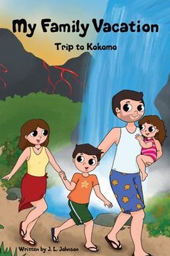portada My Family Vacation Trip to Kokomo (en Inglés)