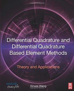portada Differential Quadrature and Differential Quadrature Based Element Methods: Theory and Applications (en Inglés)