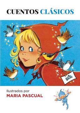 portada Cuentos Clasicos de Maria Pascual (in Spanish)
