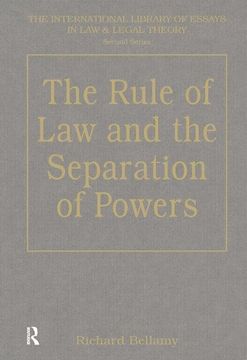portada The Rule of law and the Separation of Powers (International Library of Essays in law and Legal Theory) (The International Library of Essays in law and Legal Theory (Second Series))