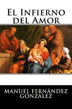 portada El Infierno del Amor (in Spanish)