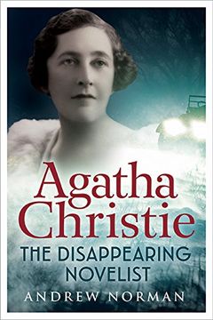 portada Agatha Christie: The Disappearing Novelist (en Inglés)