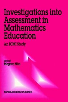 portada investigations into assessment in mathematics education: an icmi study (en Inglés)