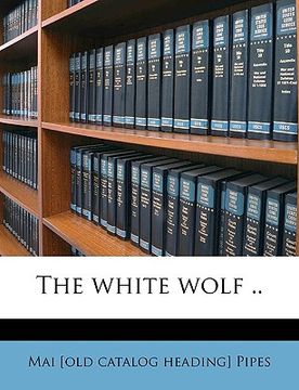 portada the white wolf .. (en Inglés)