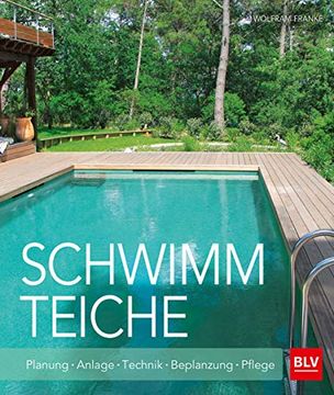 portada Schwimmteiche: Planung Anlage Technik Bepflanzung Pflege (in German)
