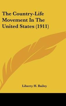 portada the country-life movement in the united states (1911) (en Inglés)