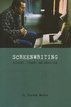 portada Screenwriting: History, Theory, and Practice (en Inglés)