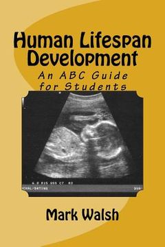 portada Human Lifespan Development: An ABC Guide for Students (en Inglés)