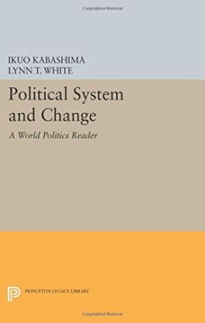 portada Political System and Change: A "World Politics" Reader (Princeton Legacy Library)