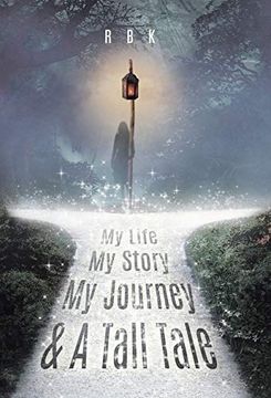 portada My Life my Story my Journey & a Tall Tale (1) (a Tall-Tail) 