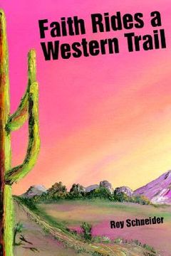 portada faith rides a western trail (en Inglés)