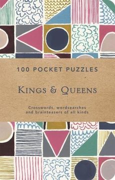 portada 100 Pocket Puzzles: Kings & Queens: Crosswords, Wordsearches and Brainteasers of all Kinds 