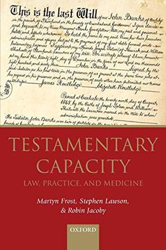 portada Testamentary Capacity: Law, Practice, and Medicine (en Inglés)