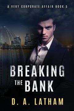 portada A Very Corporate Affair book 5: Breaking the Bank (en Inglés)