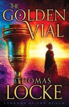 portada Golden Vial (Legends of the Realm) (in English)