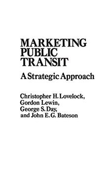 portada Marketing Public Transit: A Strategic Approach (en Inglés)