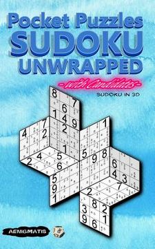 portada Pocket Puzzles Sudoku Unwrapped with Candidates: Sudoku in 3D (en Inglés)