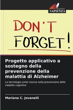 portada Progetto applicativo a sostegno della prevenzione della malattia di Alzheimer (in Italian)