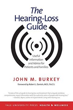 portada Hearing-Loss Guide: Useful Information and Advice for Patients and Families (Yale University Press Health & Wellness) (en Inglés)