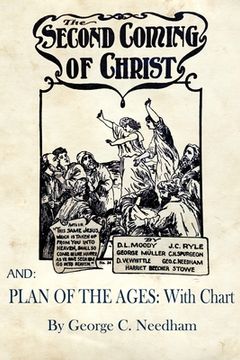portada The Second Coming of Christ AND Plan of The Ages: With Chart (en Inglés)